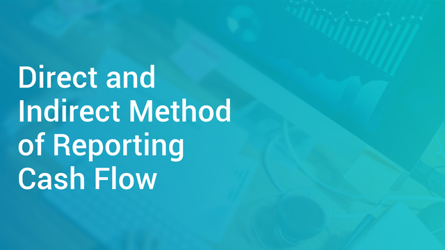 Direct and Indirect Method of Reporting Cash Flow in English ...